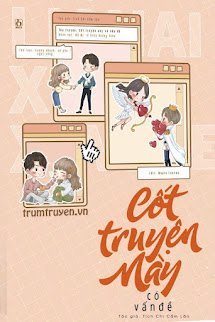 Cốt Truyện Này Có Vấn Đề